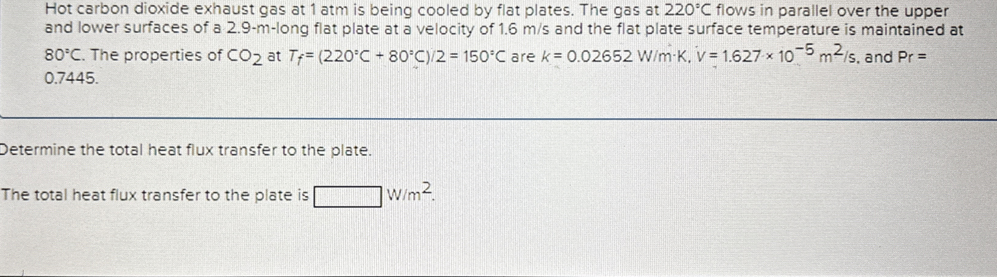 Hot carbon dioxide exhaust gas at 1 atm is being