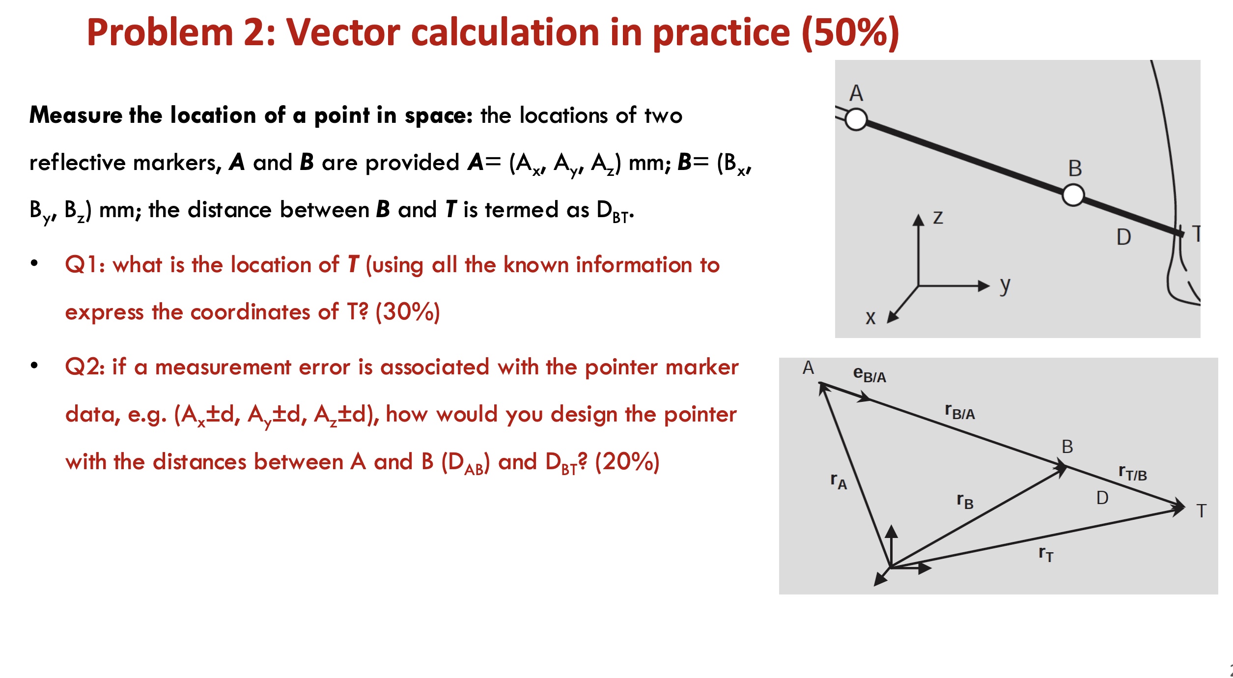 Problem 2 : Vector calculation in practice ( 5 0