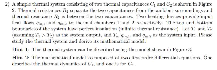 A simple thermal system consisting of two thermal