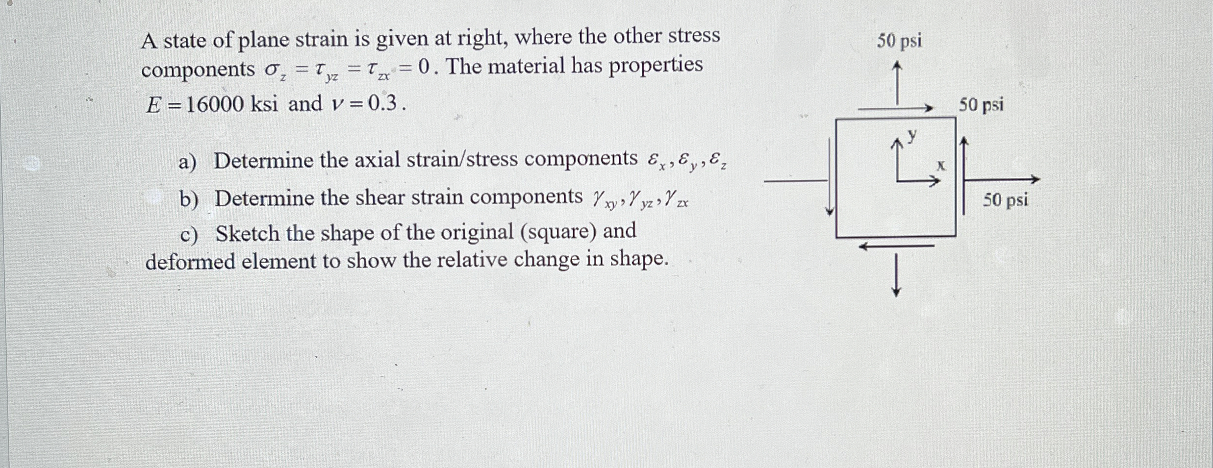 A state of plane strain is given at right, where