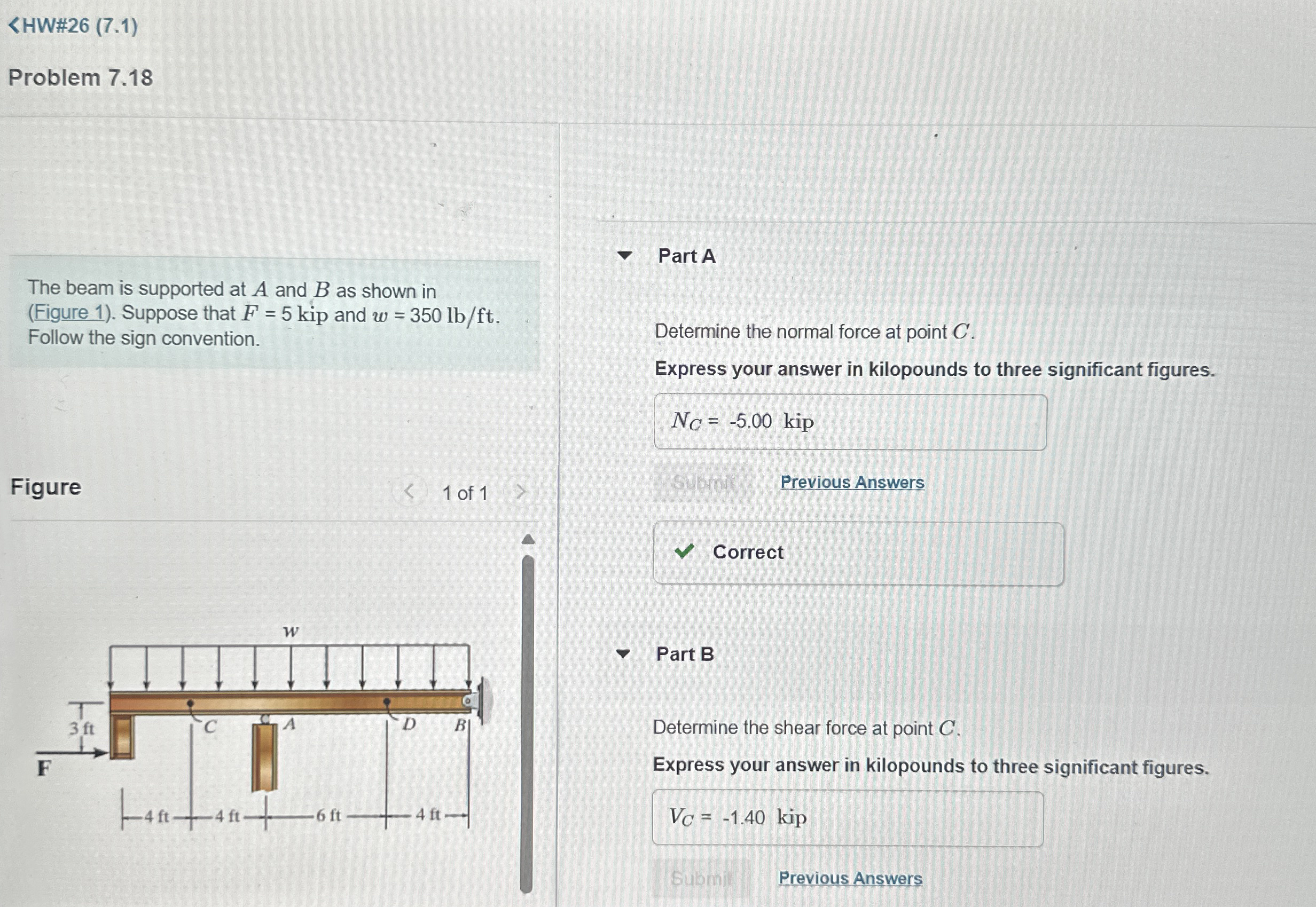 B F = 5 kipw = 3 5 0 l b f t C C C A and B a s