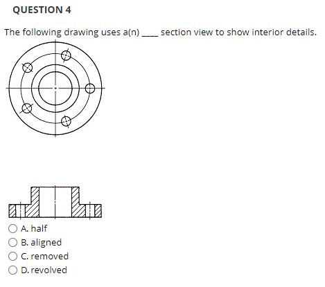 QUESTION 4 The following drawing uses a ( n )
