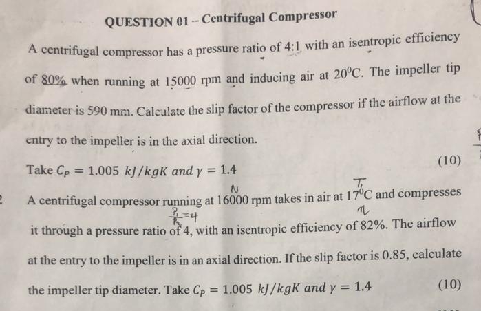 QUESTION 0 1 - Centrifugal Compressor A