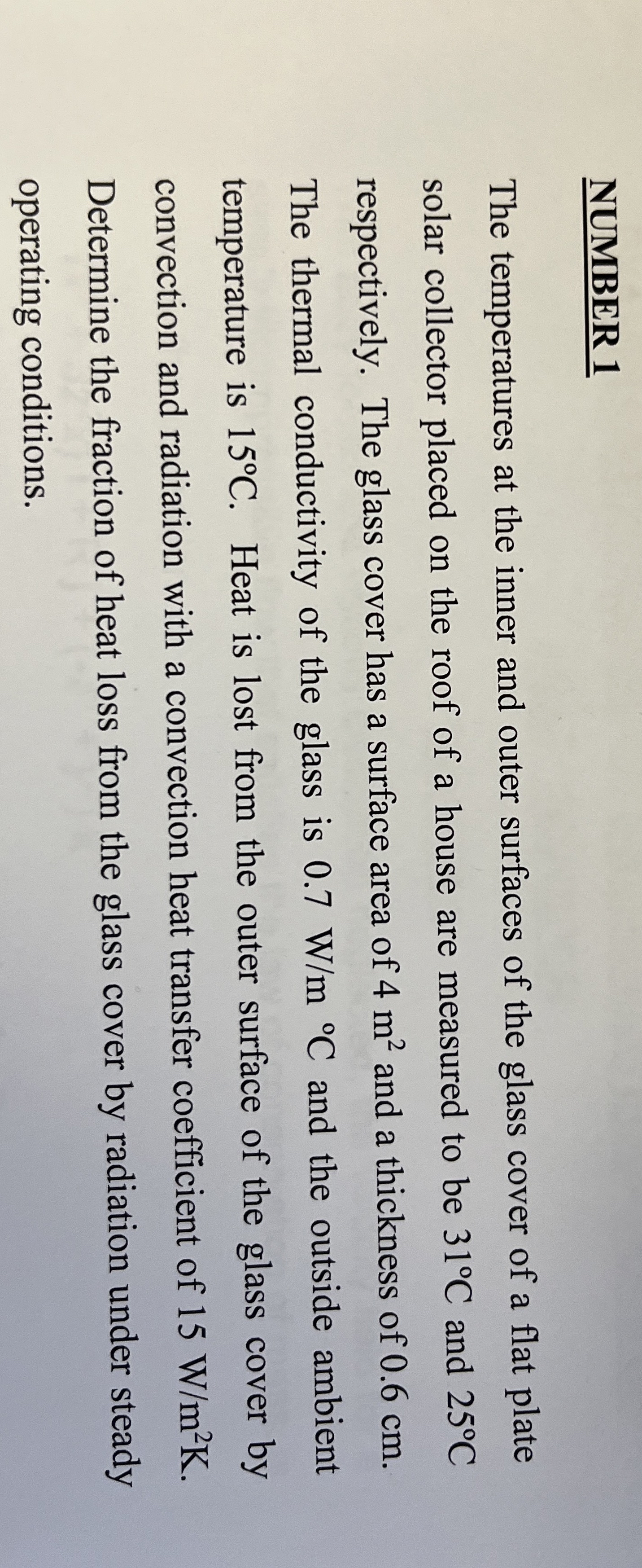 NUMBER 1 The temperatures at the inner and outer