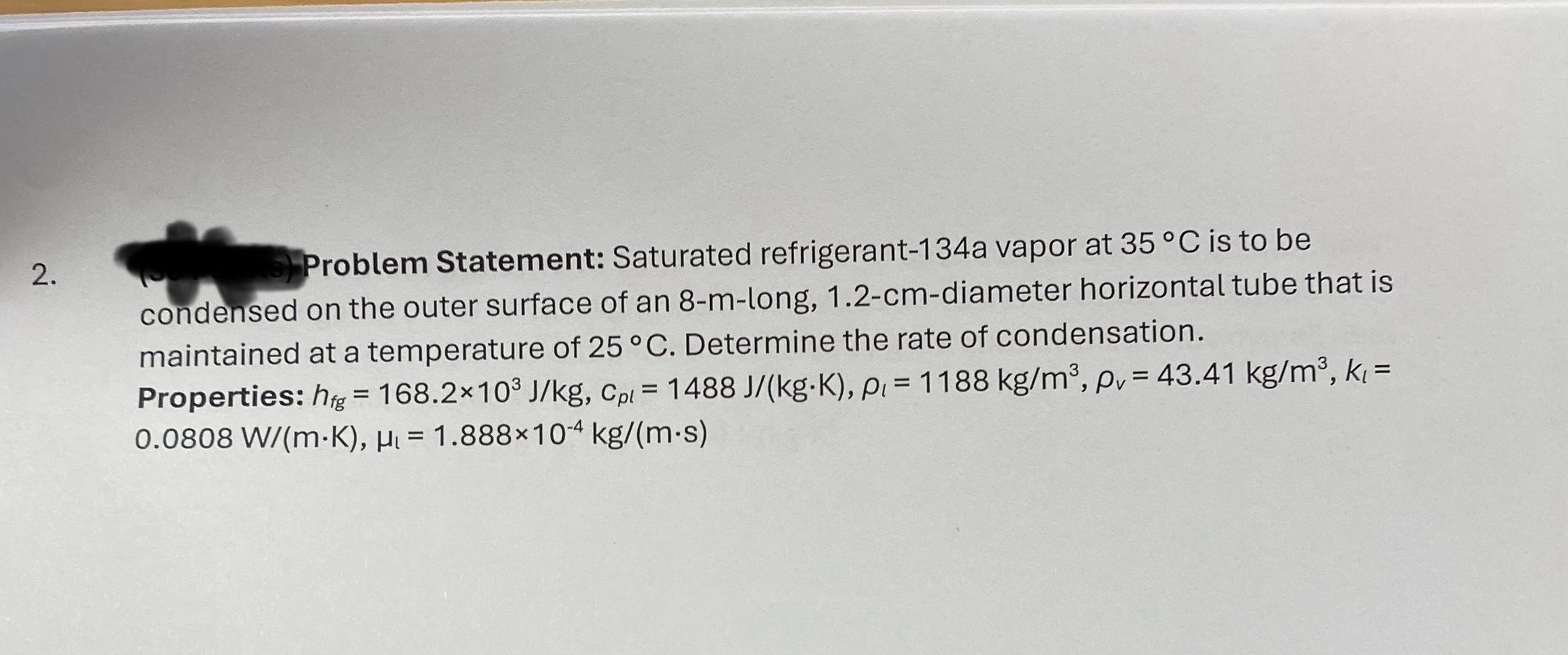 Problem Statement: Saturated refrigerant - 1 3 4