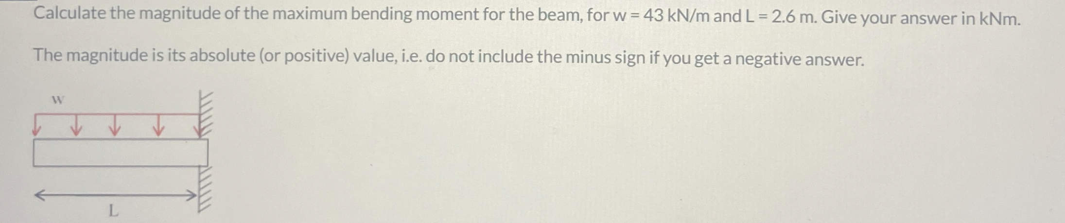 Calculate the magnitude of the maximum bending