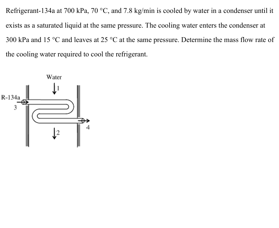 Refrigerant - 1 3 4 a at 7 0 0 kPa, 7 0 \ deg C ,