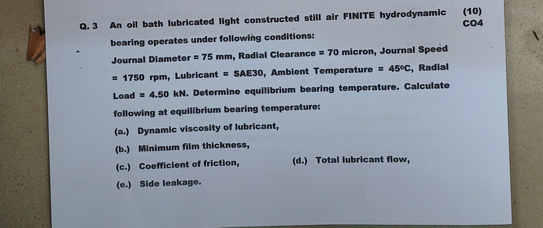 Q . 3 An oil bath lubricated light constructed