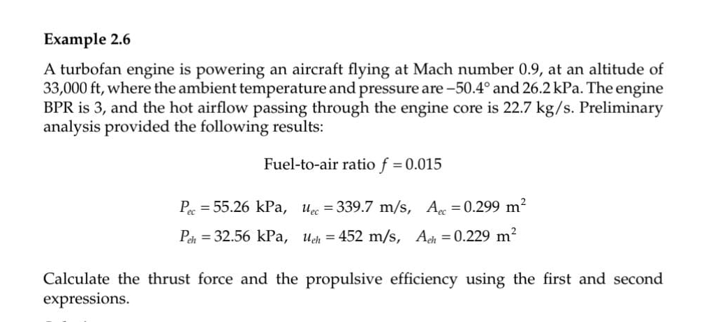 Example 2 . 6 A turbofan engine is powering an