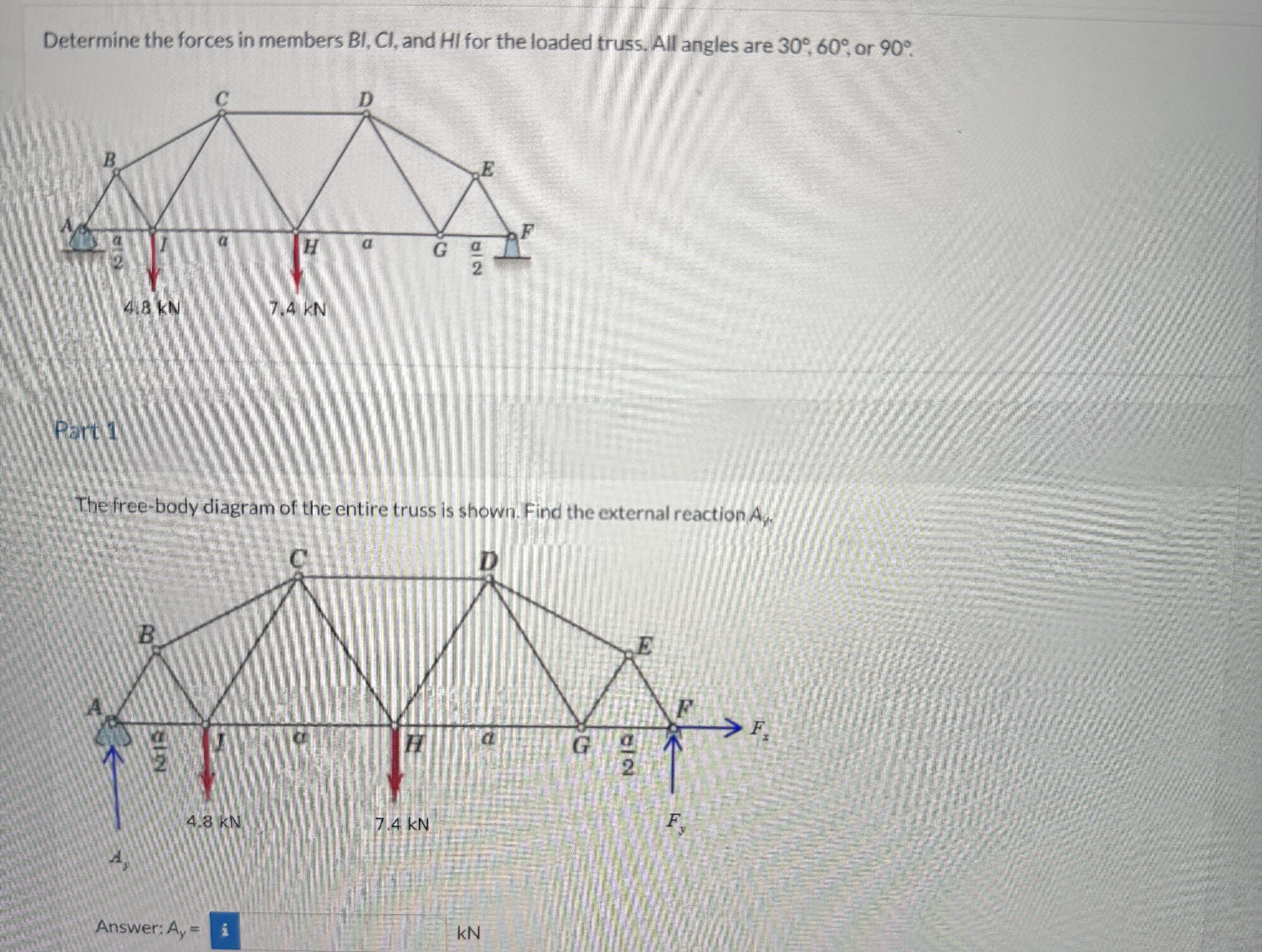 Determine the forces in members B I , C l , and