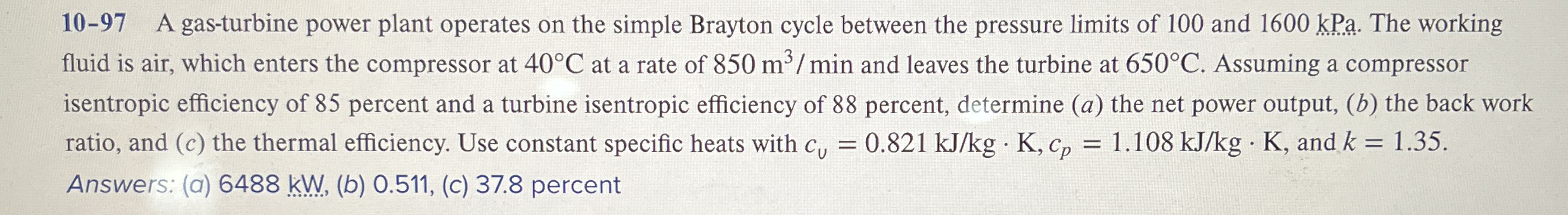 1 0 - 9 7 A gas - turbine power plant operates on