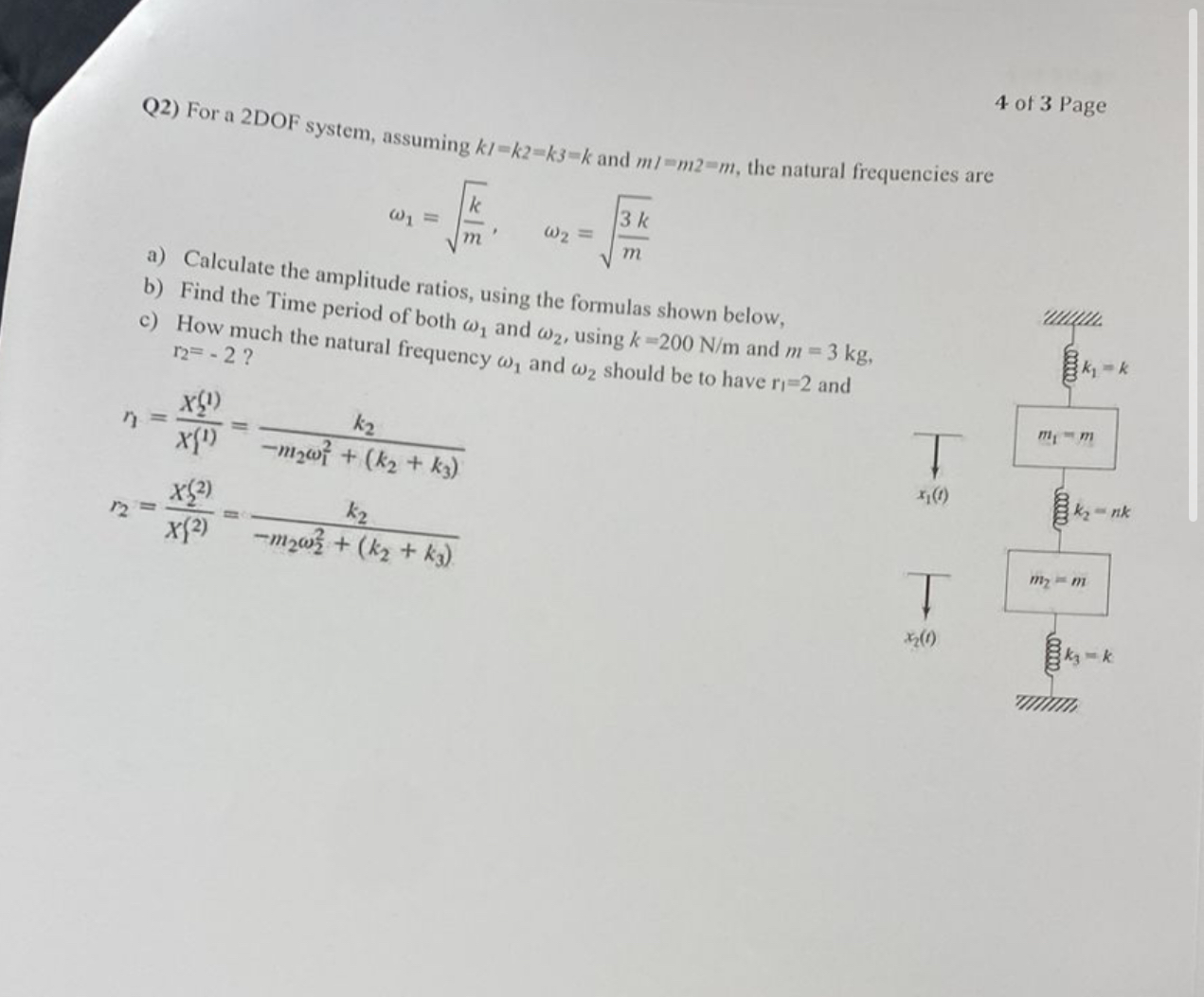 4 of 3 Page Q 2 ) For a 2 DOF system, assuming k