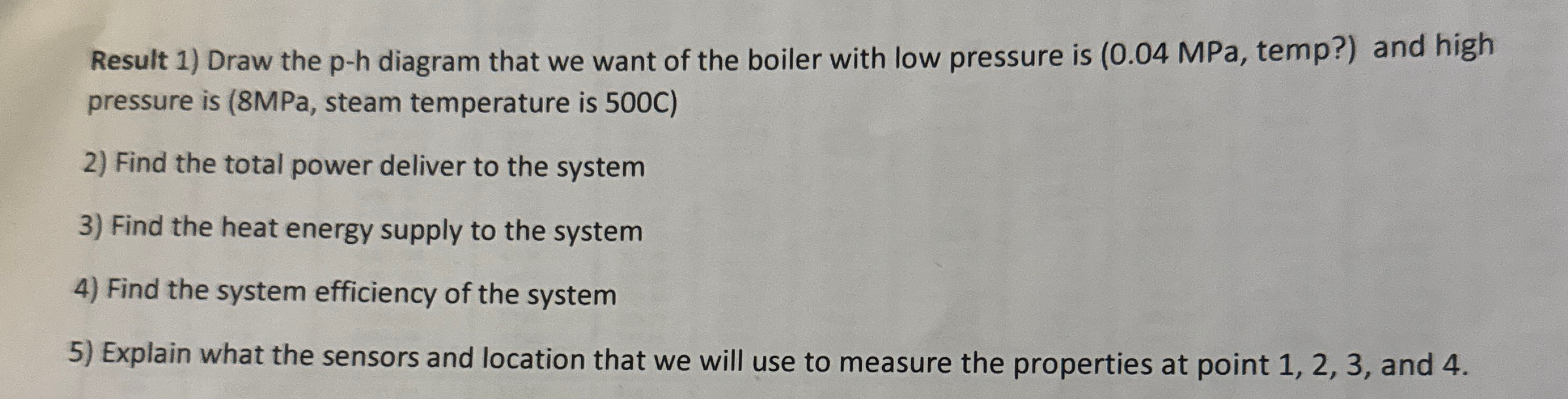 Result 1 ) Draw the p - h diagram that we want of