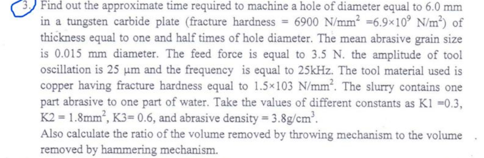 3 . ) Find out the approximate time required to