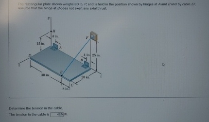 The rectangular plate shown weighs 8 0 l b , P ,