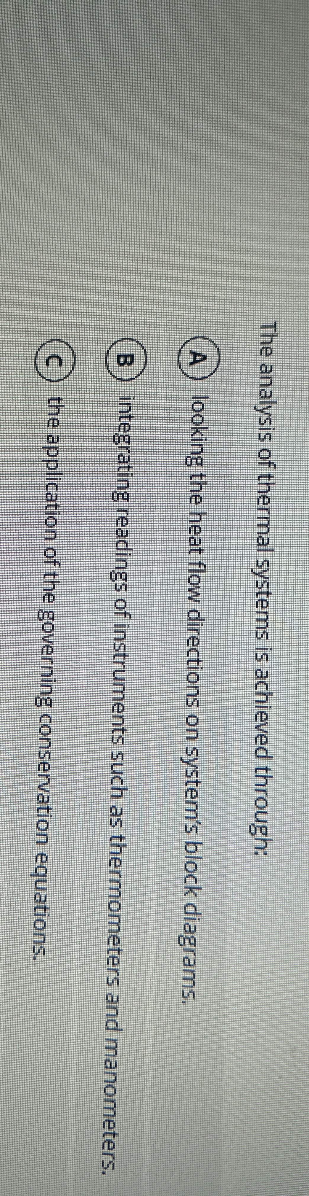 The analysis of thermal systems is achieved