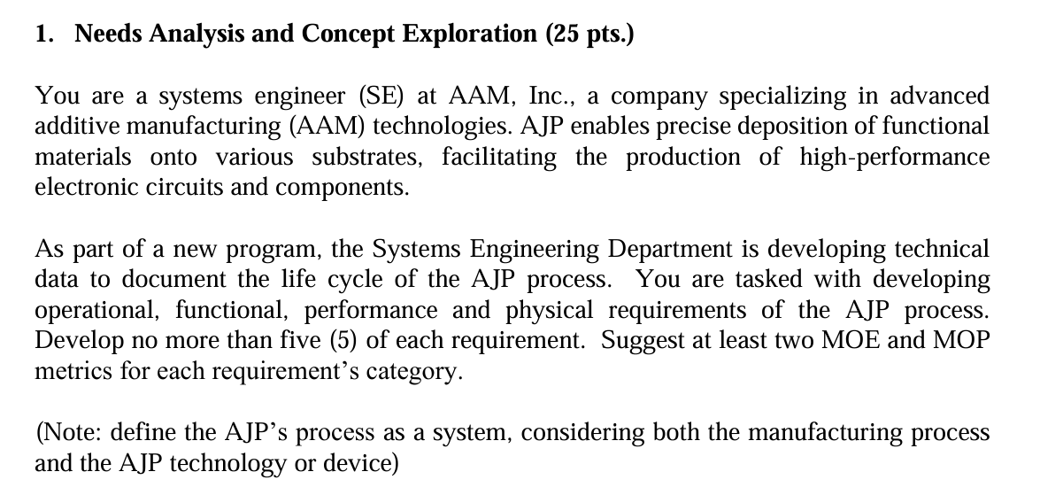 1 . Needs Analysis and Concept Exploration ( 2 5