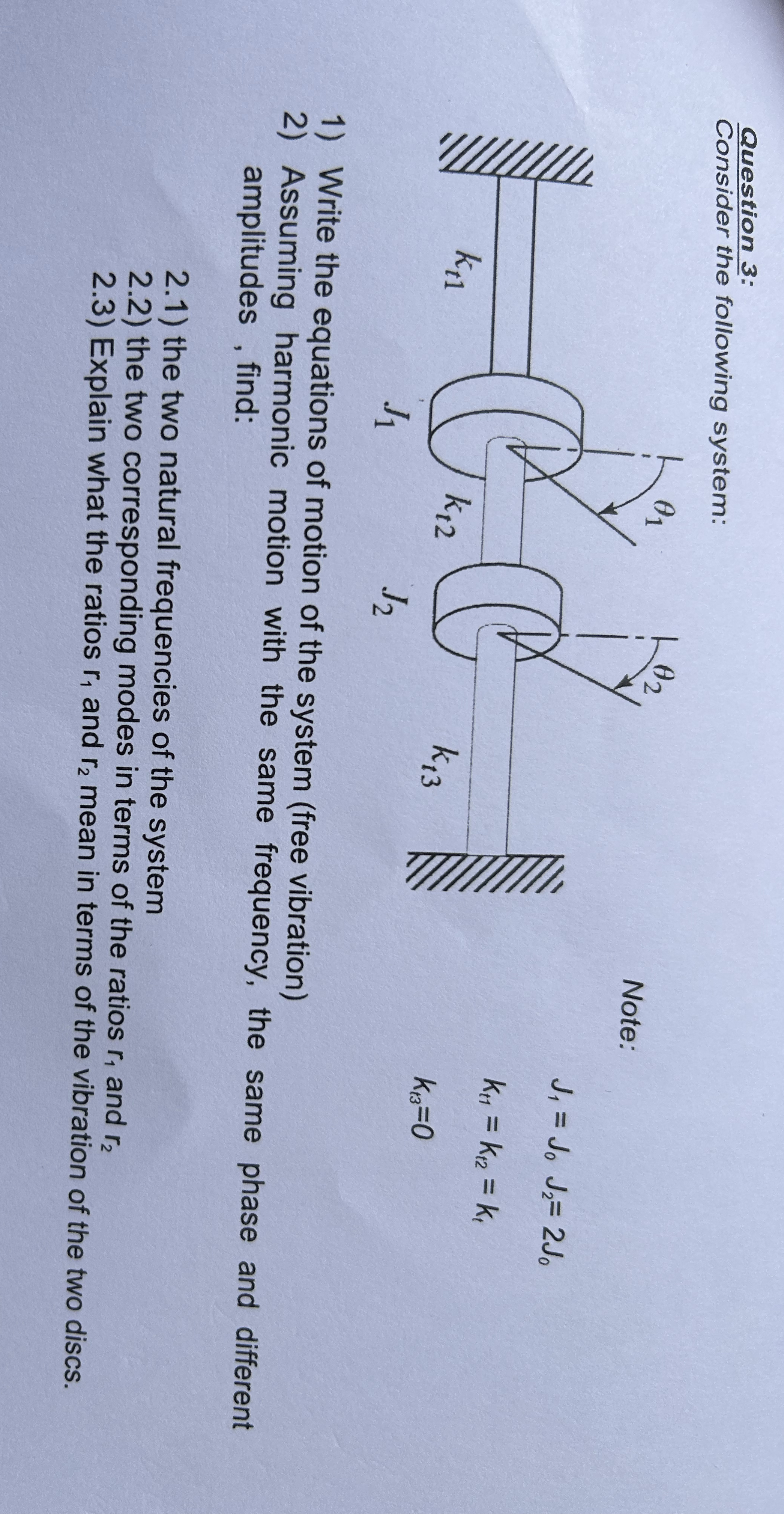 Question 3 : Consider the following system: Note: