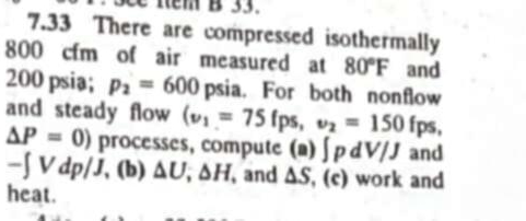 7 . 3 3 There are compressed isothermally 8 0 0