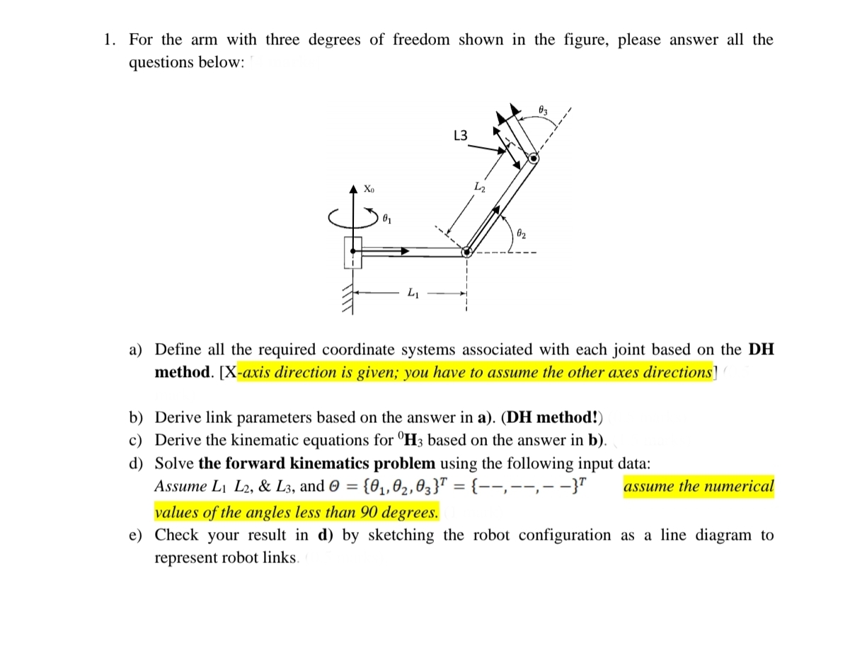 For the arm with three degrees of freedom shown