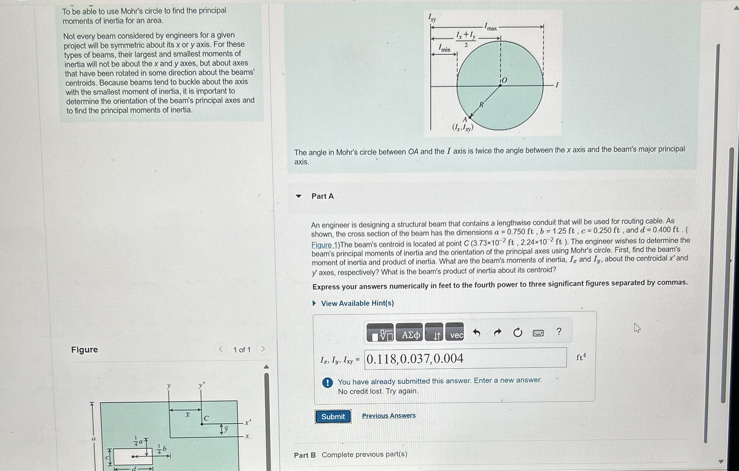 To be able to use Mohr's circle to find the
