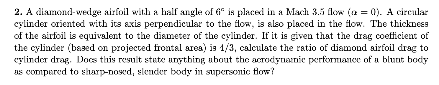 2 . A diamond - wedge airfoil with a half angle