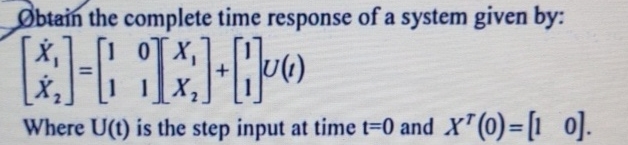 Obtain the complete time response of a system