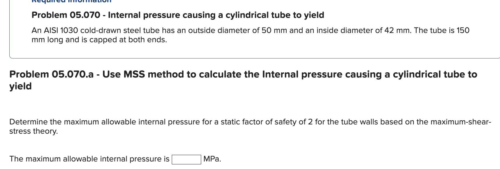 Problem 0 5 . 0 7 0 - Internal pressure causing a