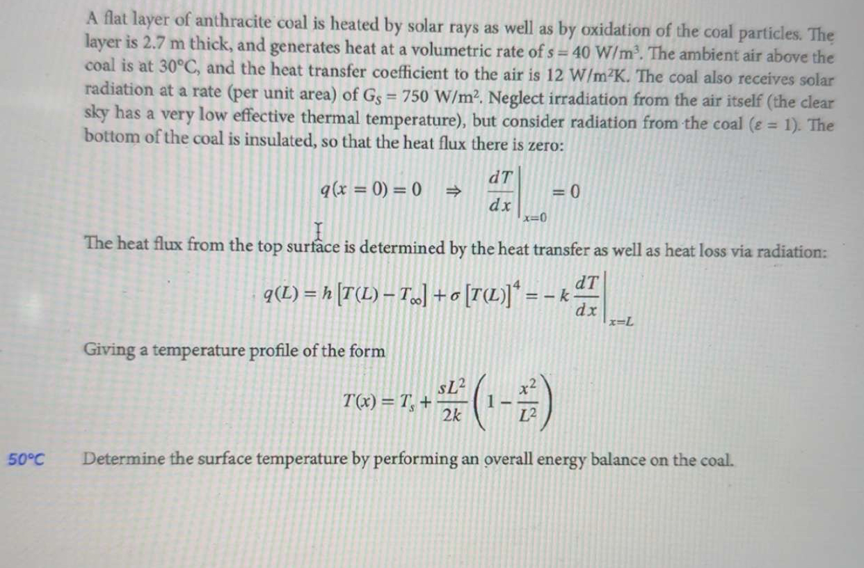 A flat layer of anthracite coal is heated by