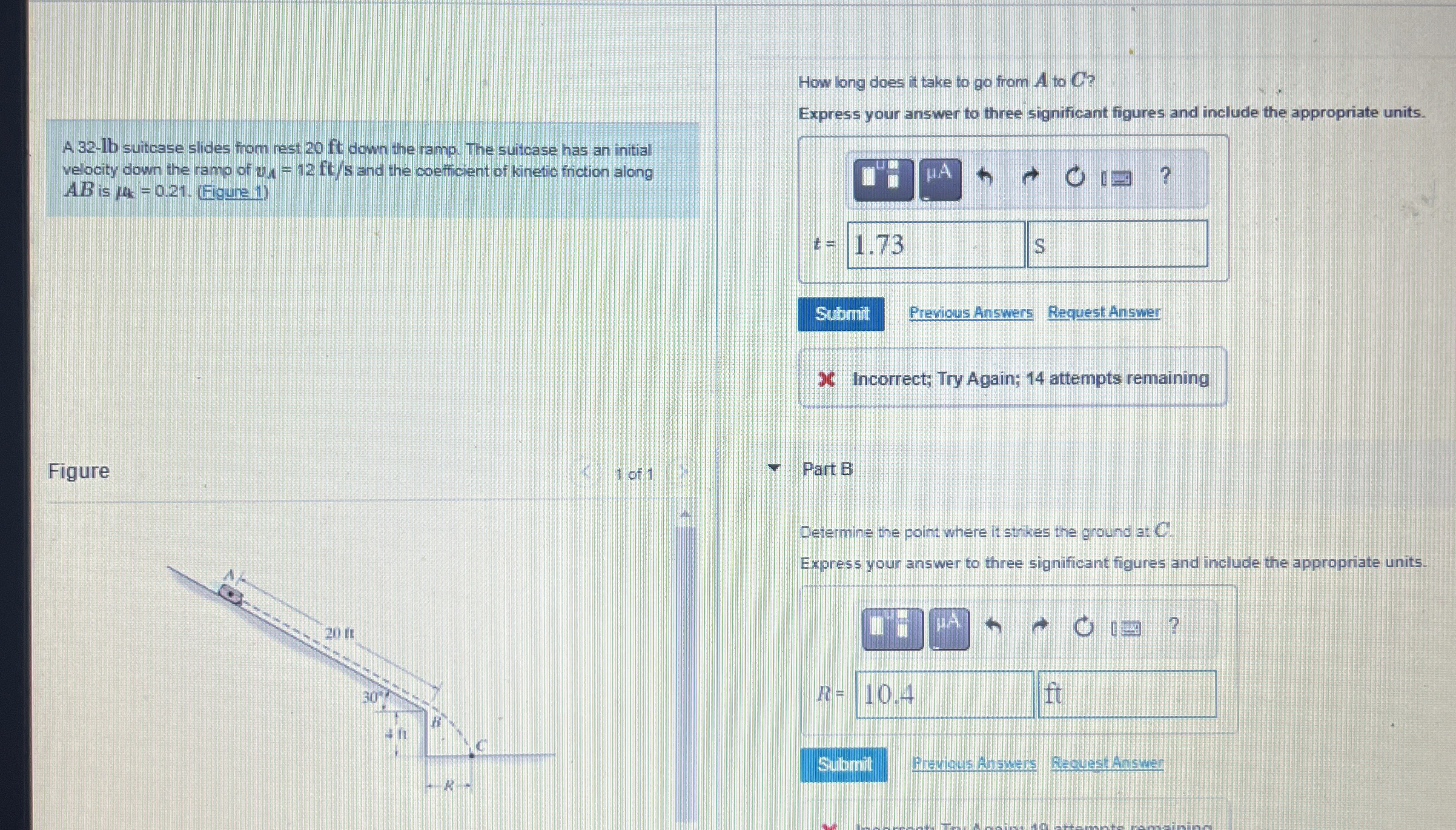 A 3 2 - - lb suitcase slides from rest 2 0 ft