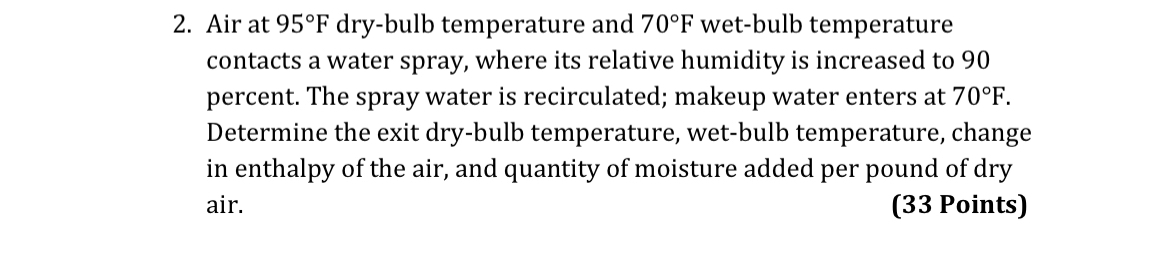 Air at 9 5 F dry - bulb temperature and 7 0 F wet