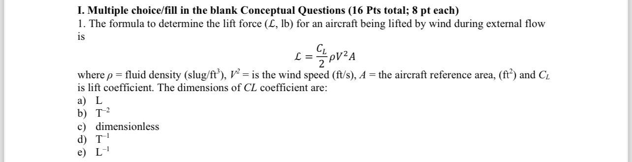 I. Multiple choice / fill in the blank Conceptual