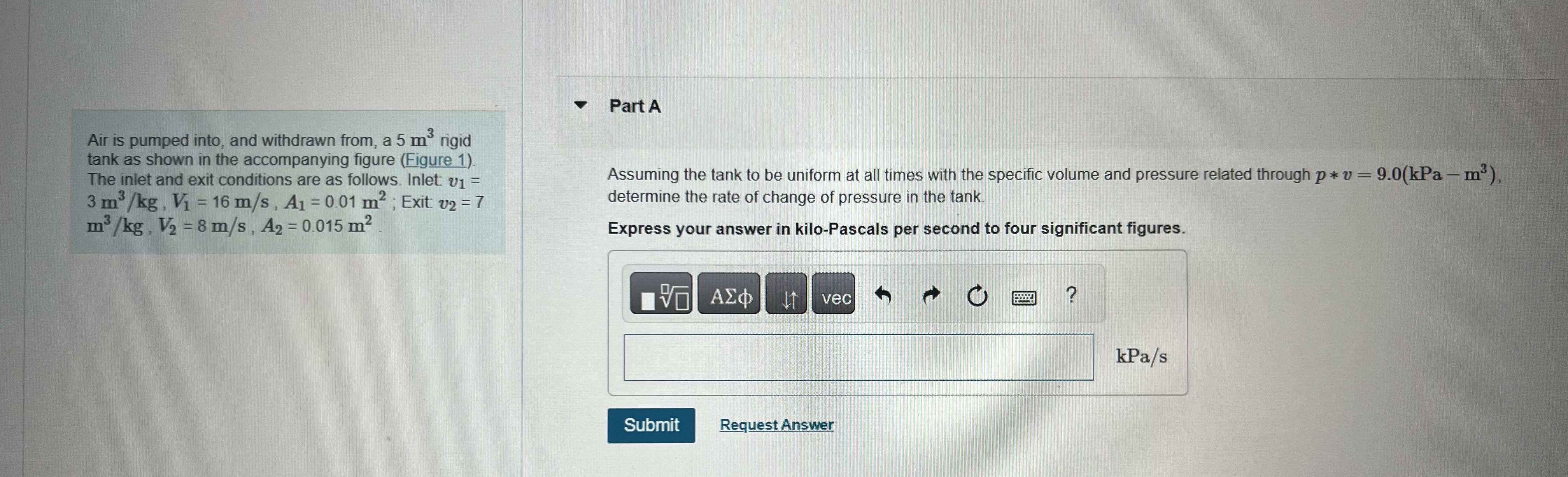 Air is pumped into, and withdrawn from, a 5 m 3