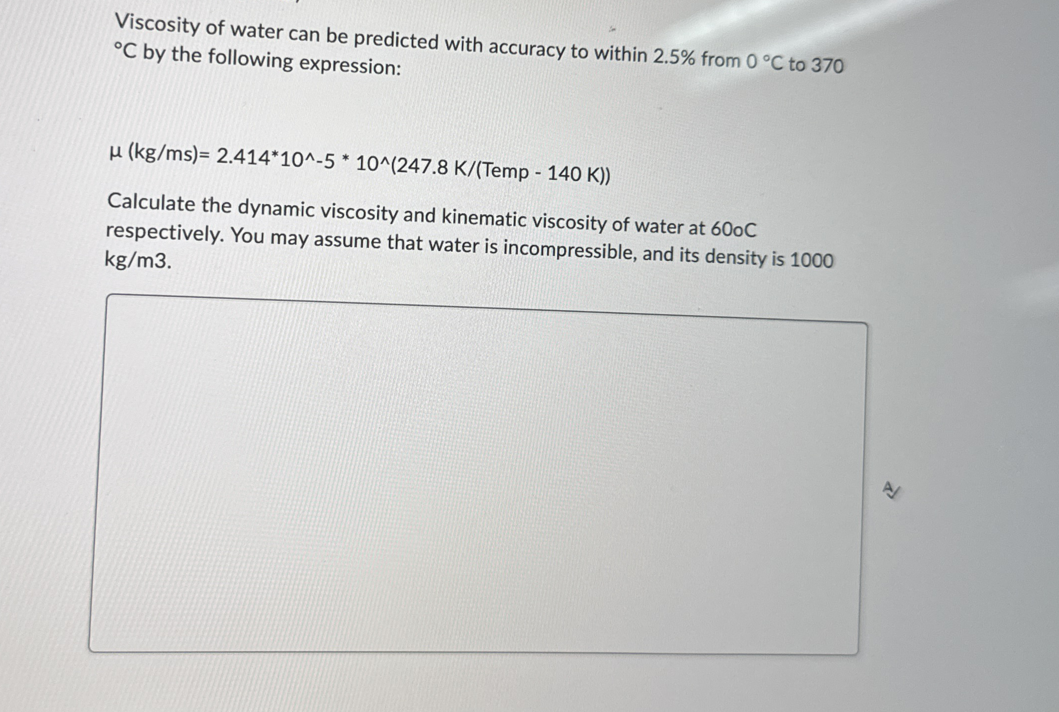 Viscosity of water can be predicted with accuracy