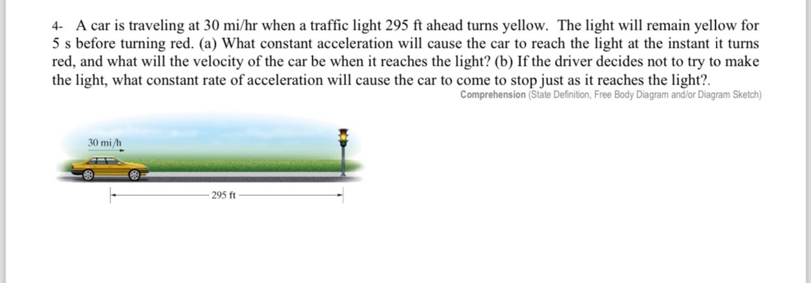 4 - A car is traveling at 3 0 m i h r when a