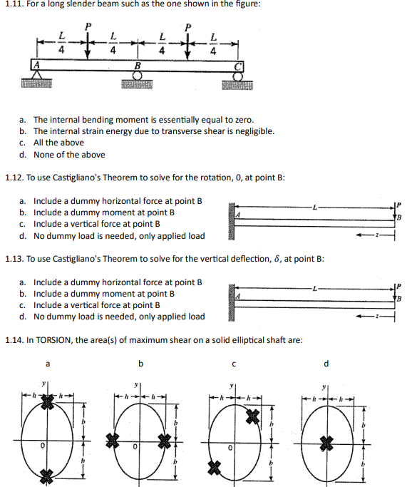 1 . 1 1 . For a long slender beam such as the one