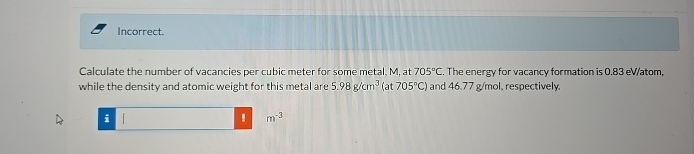 Incorrect. Calculate the number of vacancies per