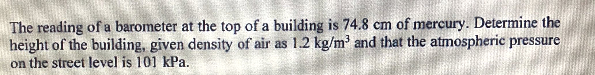 How to solve The reading of a barometer at the