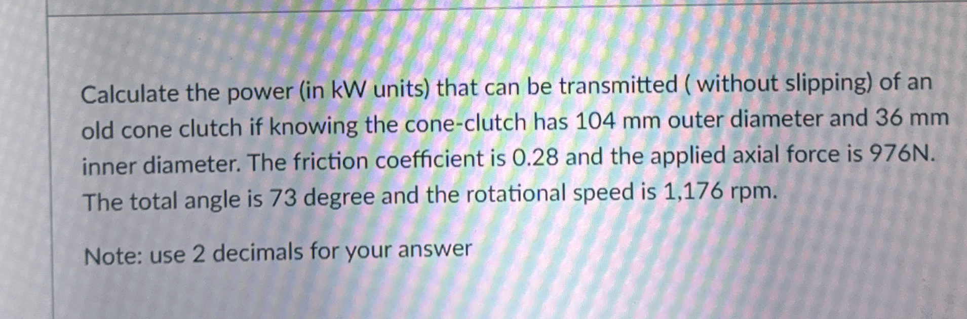 Calculate the power ( in kW units ) that can be