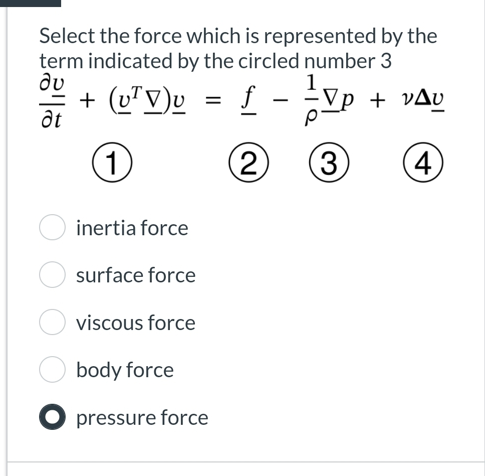 Select the force which is represented by the term