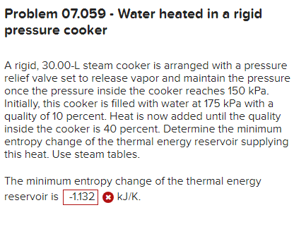 Problem 0 7 . 0 5 9 - Water heated in a rigid