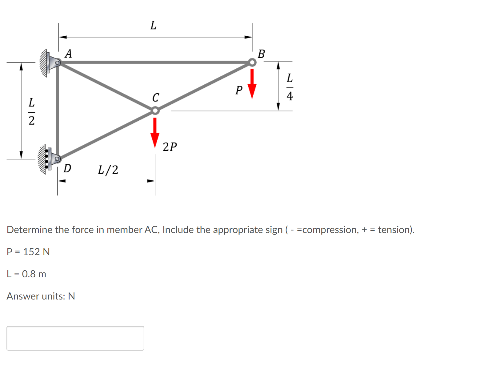 Determine the force in member AC , Include the