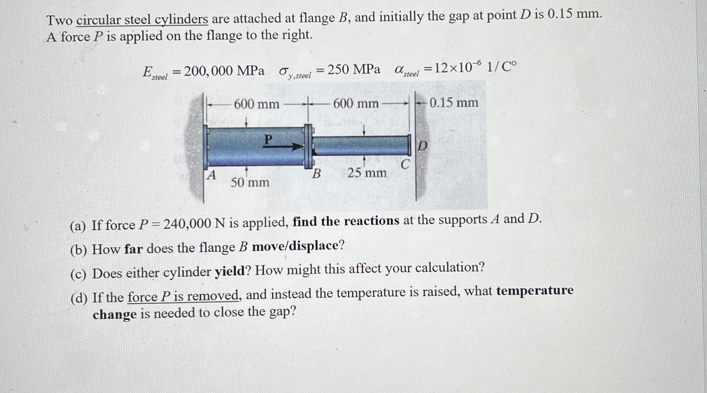 Two circular steel cylinders are attached at