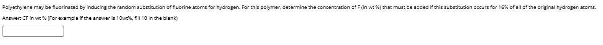 Answer: CF in wt \ % ( For example if the answer