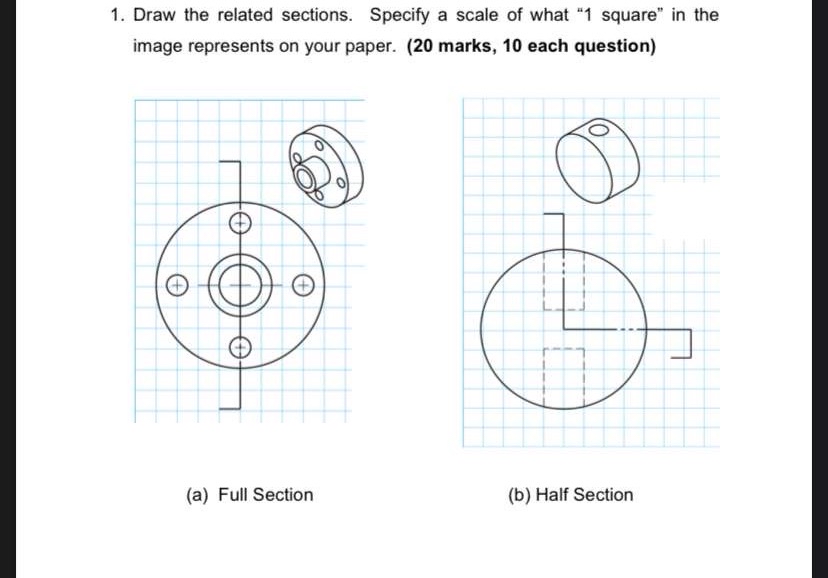Draw the related sections. Specify a scale of