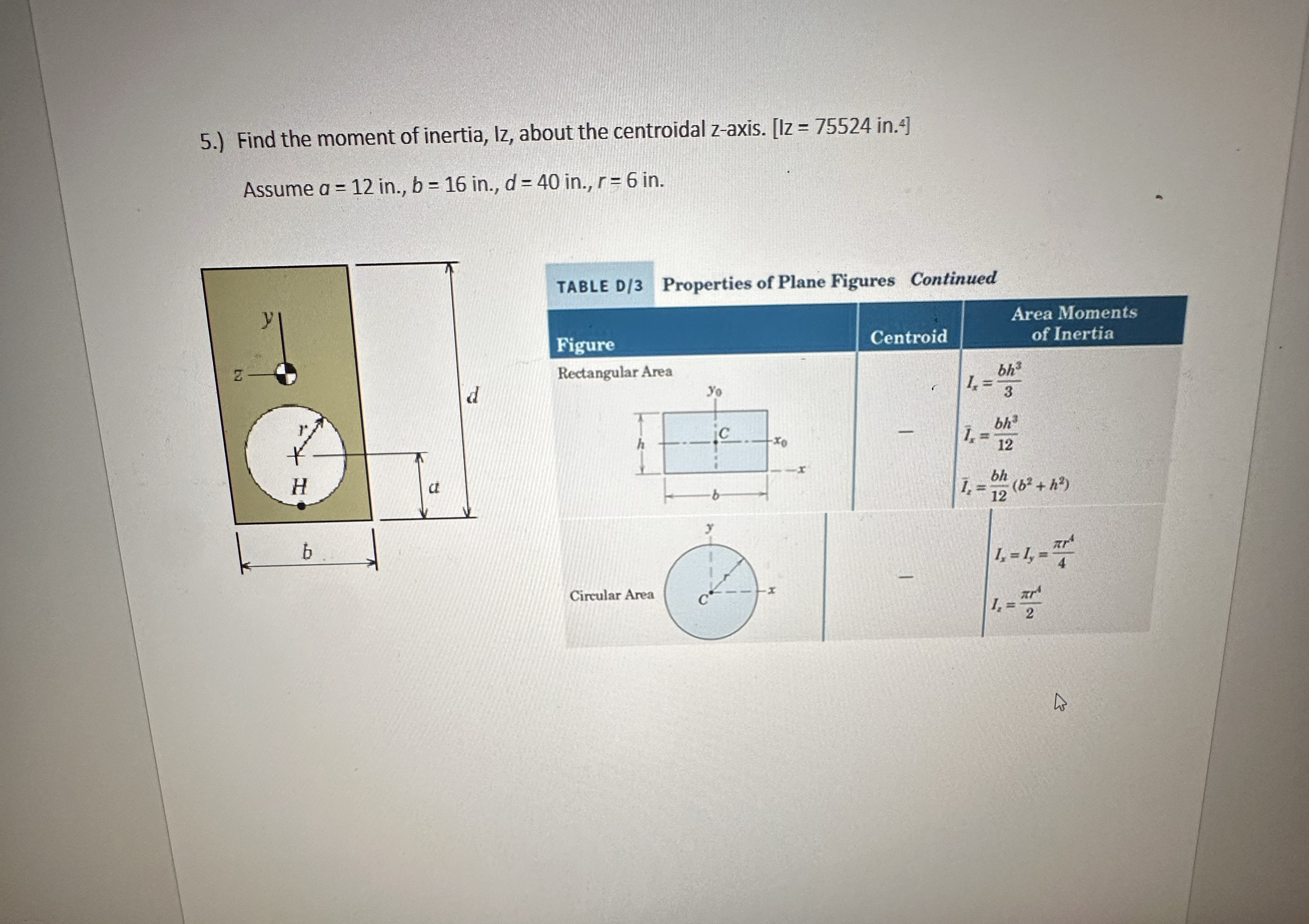 5 . ) Find the moment of inertia, I z , about the