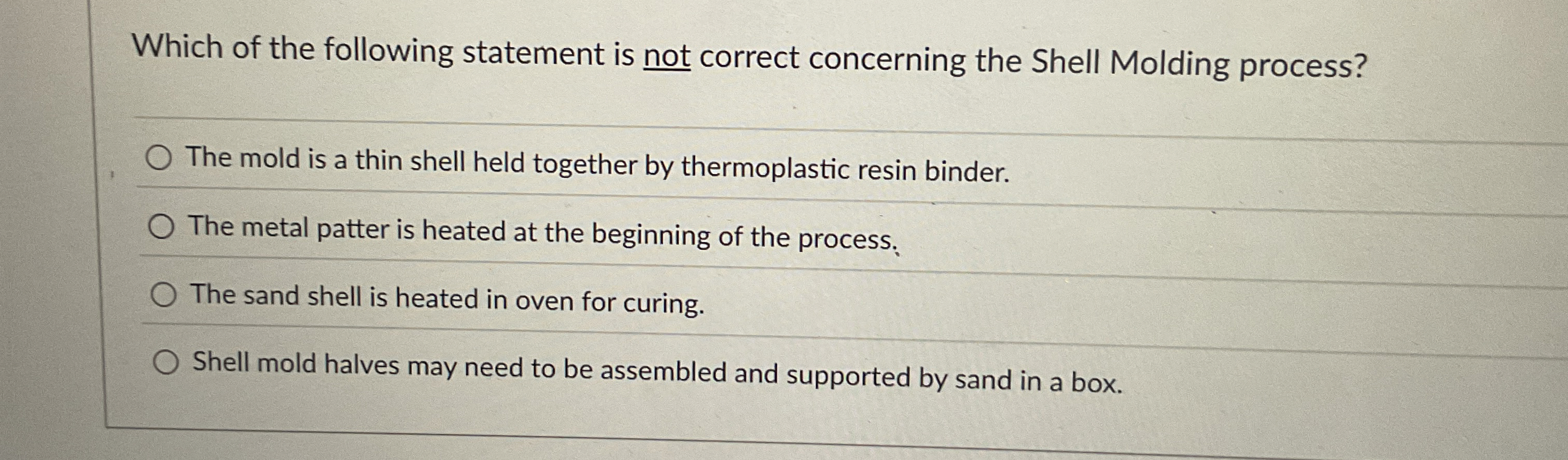 Which of the following statement is not correct