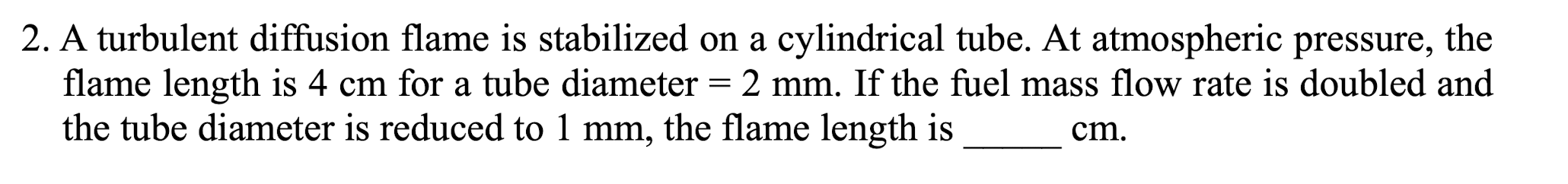 A turbulent diffusion flame is stabilized on a