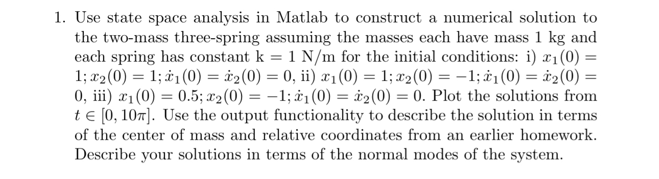 Use state space analysis in Matlab to construct a