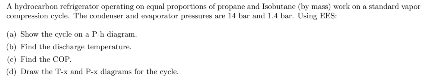 A hydrocarbon refrigerator operating on equal
